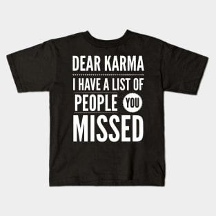 Dear Karma Kids T-Shirt